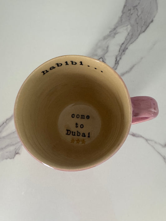 Habibi... Come to Dubai Handmade Ceramic Mug